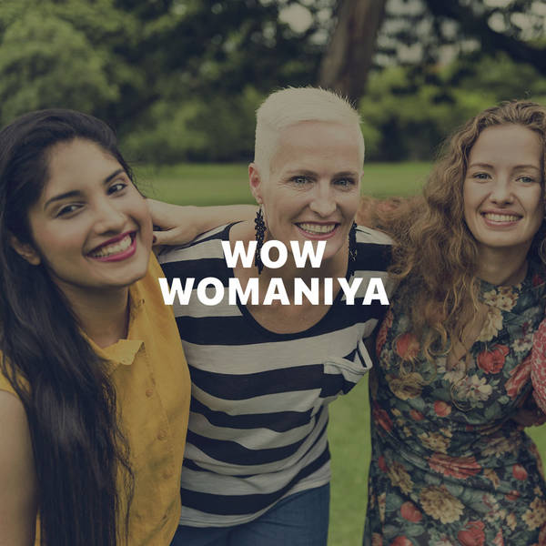 Wow Womaniya