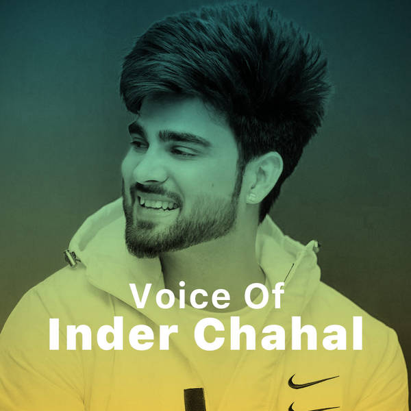 Voice of Inder Chahal