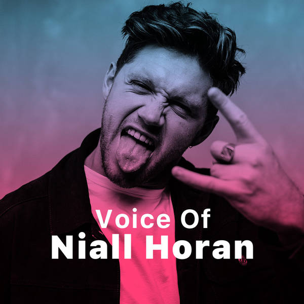 Voice of Niall Horan-hover