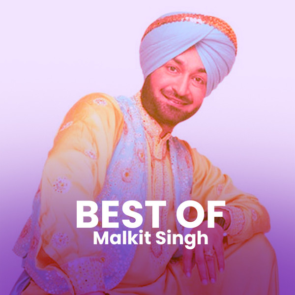 Best of Malkit Singh-hover