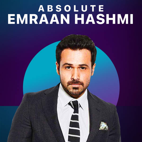 Absolute Emraan Hashmi