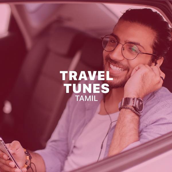 Travel Tunes - Tamil