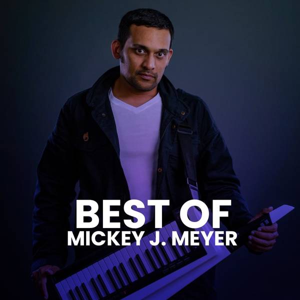 Best of Mickey J. Meyer