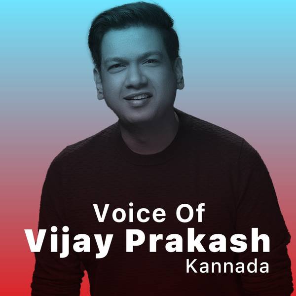 Voice of Vijay Prakash - Kannada