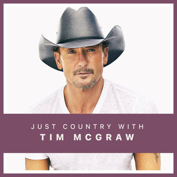 Just Country With Tim Mcgraw