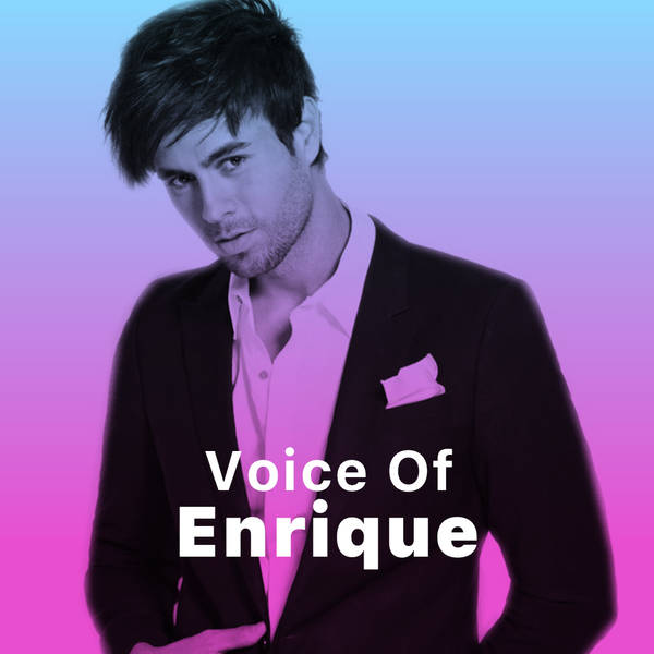 Voice Of Enrique