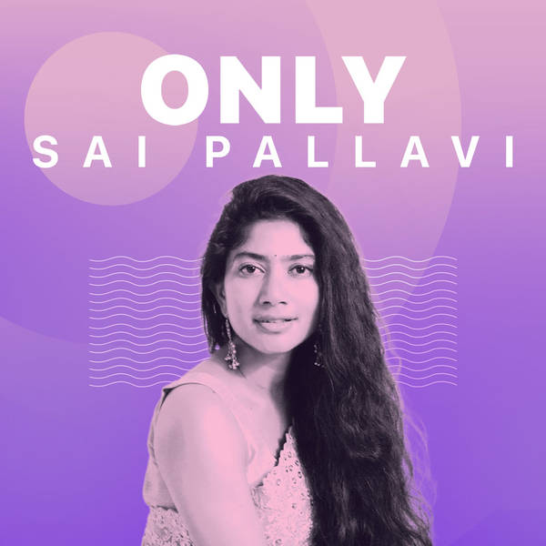 Only Sai Pallavi - Tamil