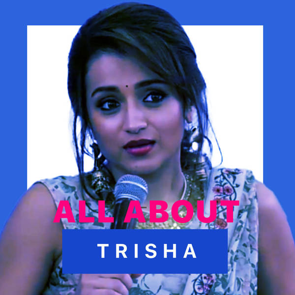 All About Trisha