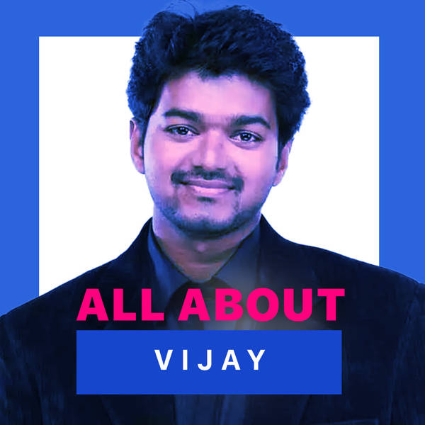 All About Vijay