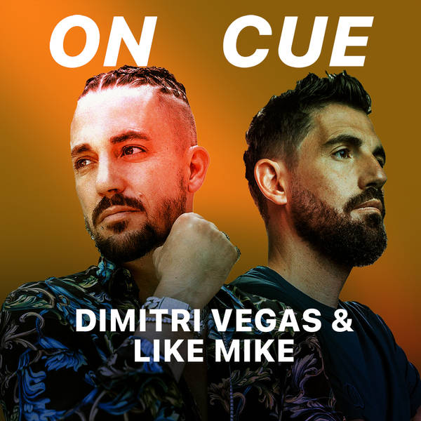 On Cue - Dimitri Vegas and Like Mike-hover
