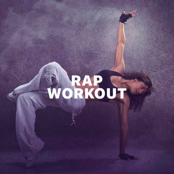 Rap Workout