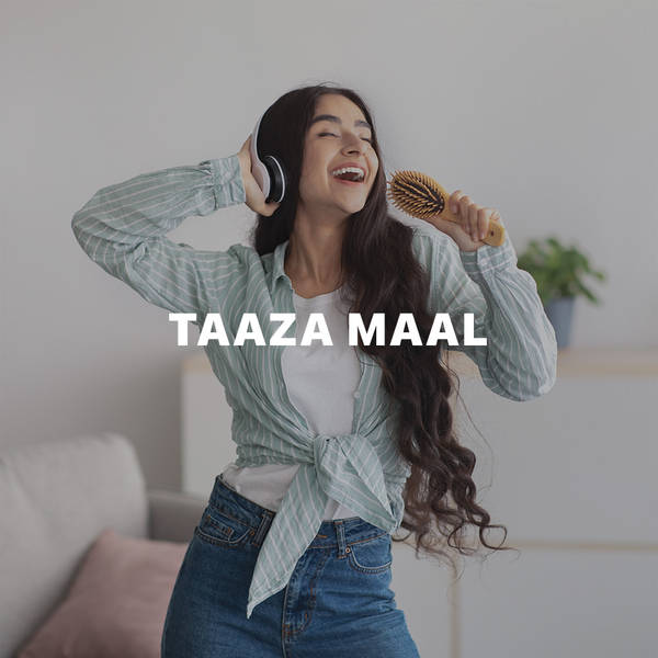 Taaza Maal