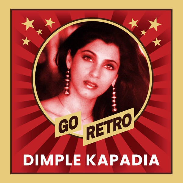 Go Retro - Dimple Kapadia