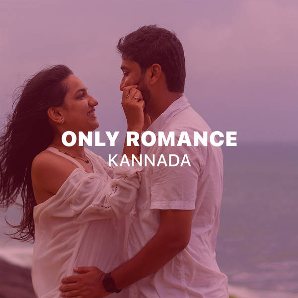 Only Romance - Kannada