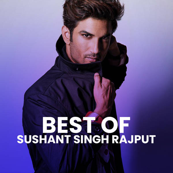 Best of Sushant Singh Rajput