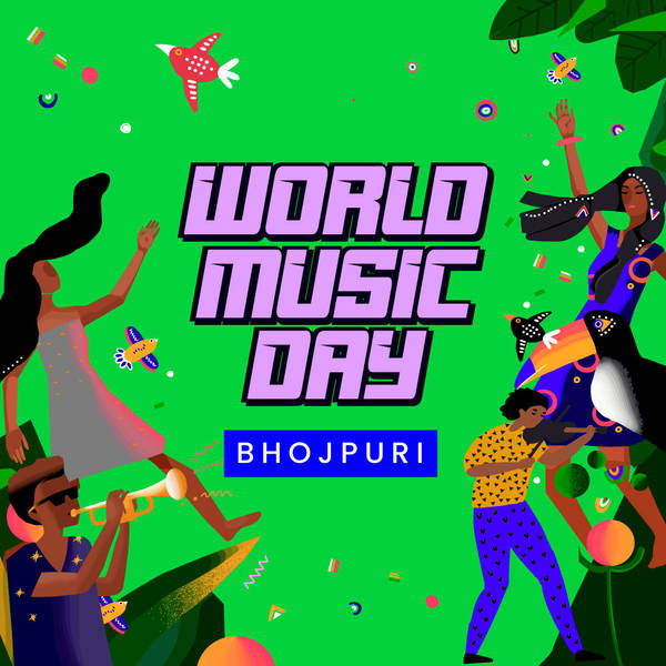 World Music Day - Bhojpuri