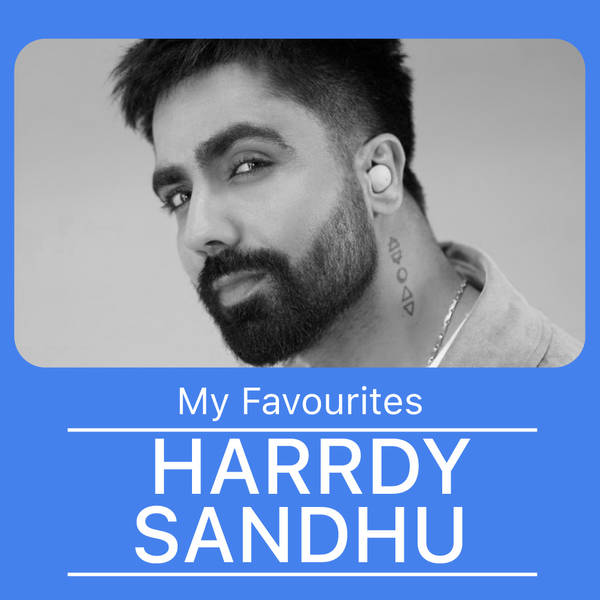 My Favourites - Harrdy Sandhu