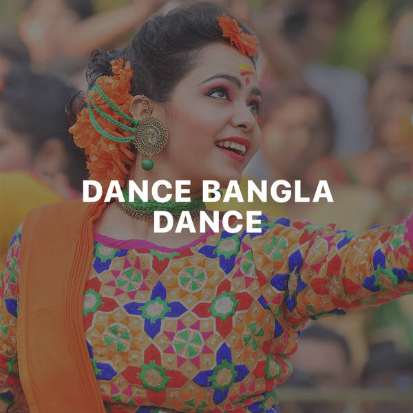 Dance Bangla Dance