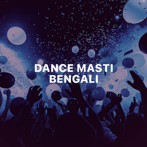 Dance Masti - Bengali