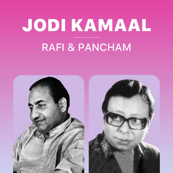 Jodi Kamaal - Pancham and Rafi