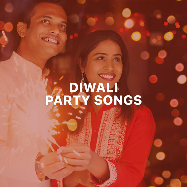 Diwali Party Songs - Punjabi