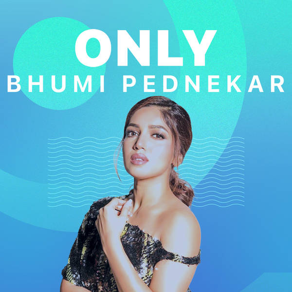 Only Bhumi Pednekar