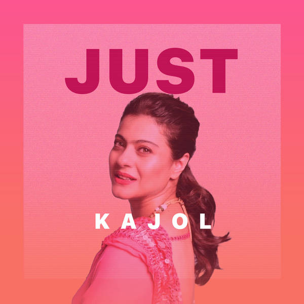 Just Kajol