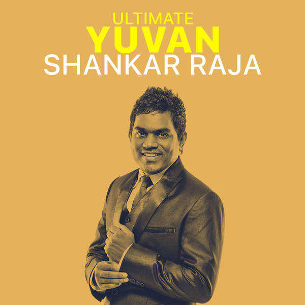 Ultimate Yuvan Shankar Raja