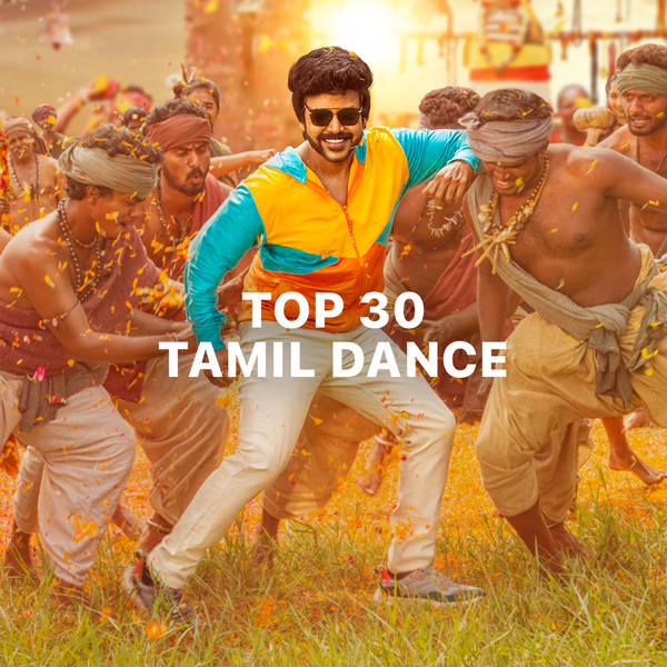 Top 30 Tamil Dance  - FILTR