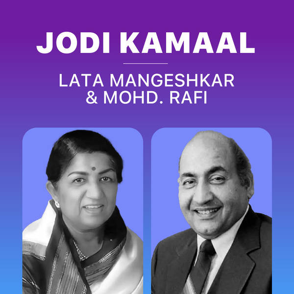 Jodi Kamaal - Lata Mangeshkar and Mohd. Rafi-hover