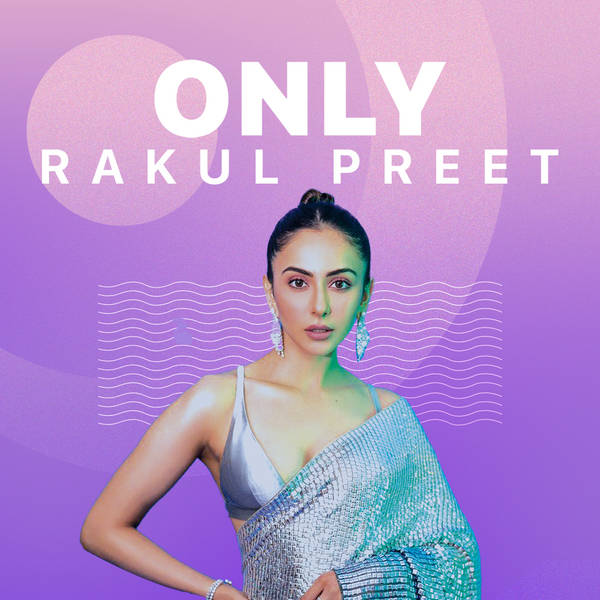 Only Rakul Preet Singh-hover