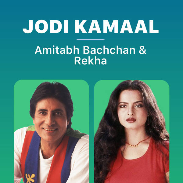 Jodi Kamaal - Amitabh Bachchan & Rekha-hover