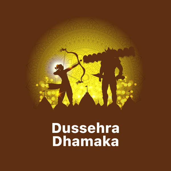 Dussehra Dhamaka