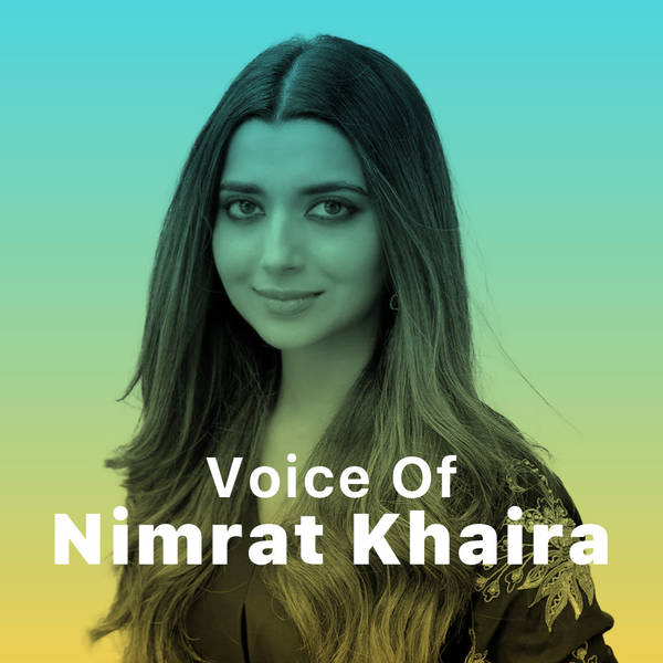 Voice of Nimrat Khaira